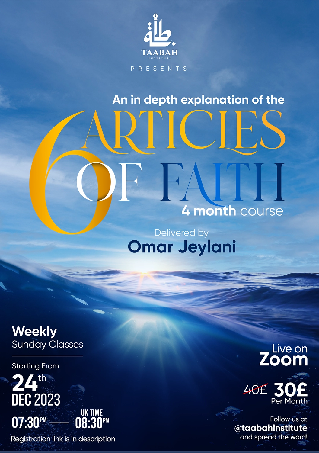 An Islamic Educational Poster design for Taaba Institute regarding short course of 6 Articals of faith